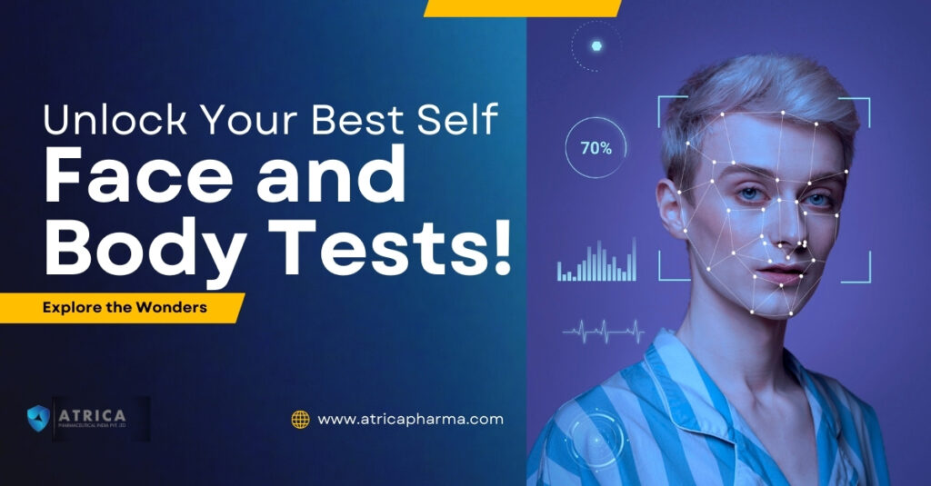 Face and Body Test: Navigating the Depths of Holistic Health Assessment