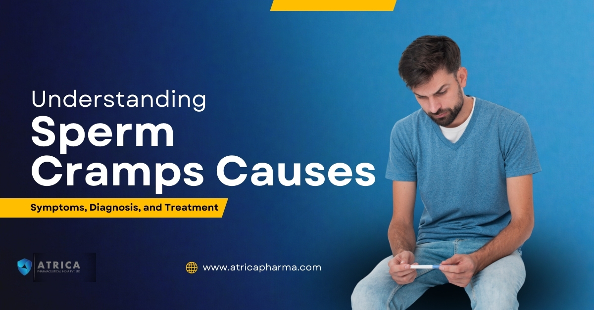 Understanding Sperm Cramps – Causes, Symptoms, Diagnosis, and Treatment